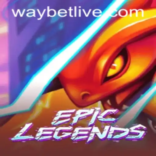 EpicLegends: Unveiling the Exciting World of Waybet